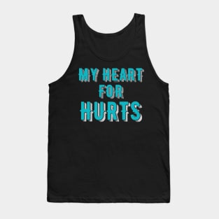 My Heart For Hurts Tank Top